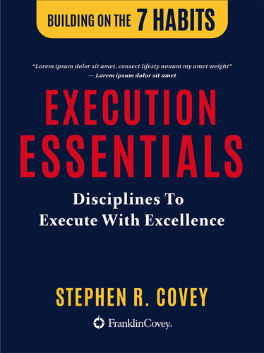 Leadership Essentials Tools To Deepen Your Understanding Of Great Leaders Stephen R Covey