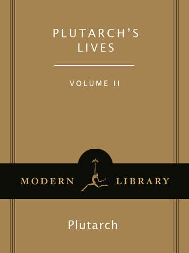 Plutarchs Lives Volume 2 Plutarch
