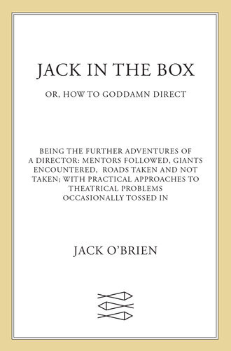 Jack In The Box Or How To Goddamn Direct Jack Obrien