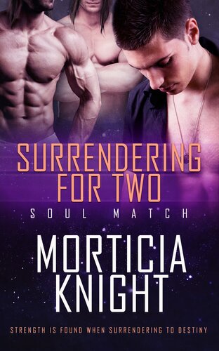 Surrendering For Two Morticia Knight
