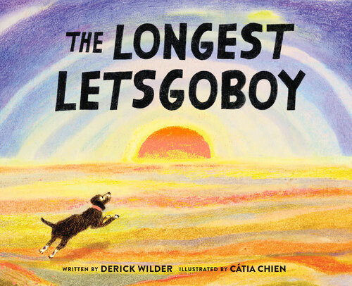 The Longest Letsgoboy Derick Wilder