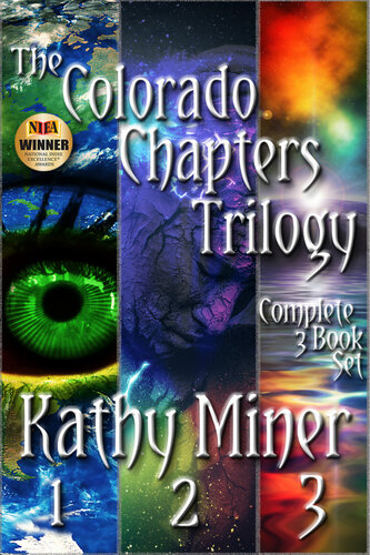 The Colorado Chapters Trilogy Kathy Miner