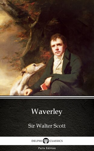 Waverley By Sir Walter Scott Delphi Classics Illustrated Sir Walter Scott