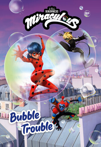 Miraculous Bubble Trouble Zag America Llc