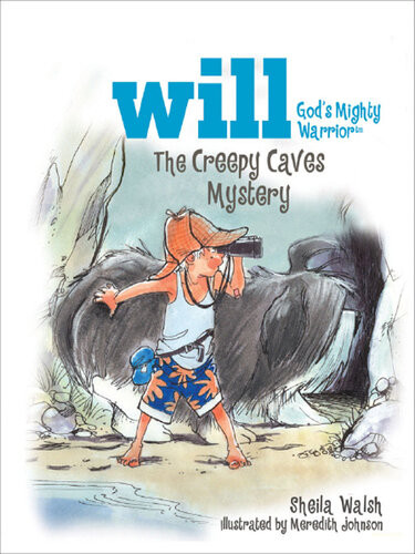 The Creepy Caves Mystery Sheila Walsh