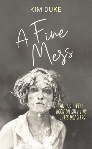 A Fine Mess Kim Duke