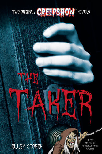 Creepshow The Taker Elley Cooper