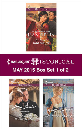 Harlequin Historical May 2015 Box Set 1 Of 2 Jeannie Lin Julia Justiss