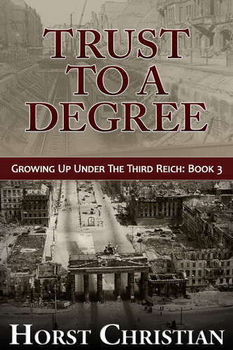 Trust To A Degree Horst Christian