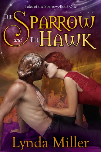 The Sparrow And The Hawk Lynda Miller