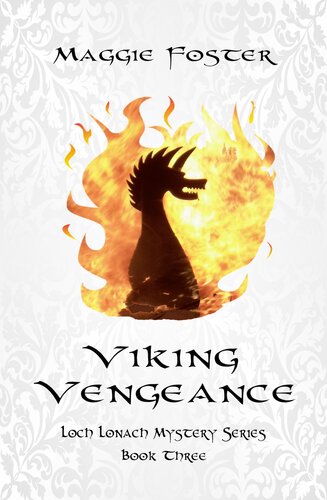 Viking Vengeance Loch Lonach Book Three Maggie Foster