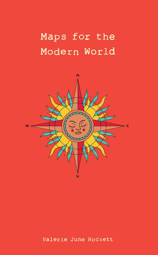 Maps For The Modern World Valerie June Hockett