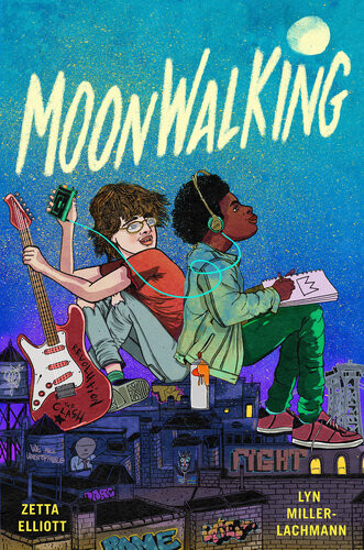 Moonwalking Zetta Elliott Lyn Millerlachmann
