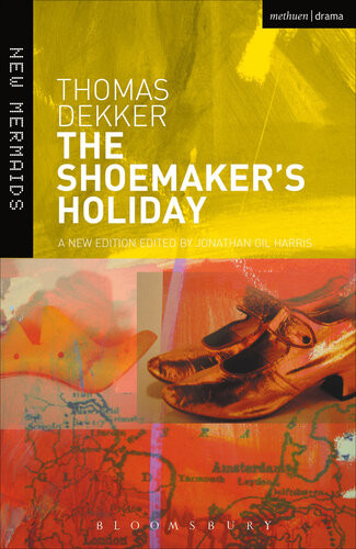 The Shoemakers Holiday 3rd Edition Thomas Dekker