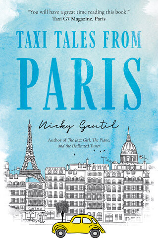 Taxi Tales From Paris Nicky Gentil