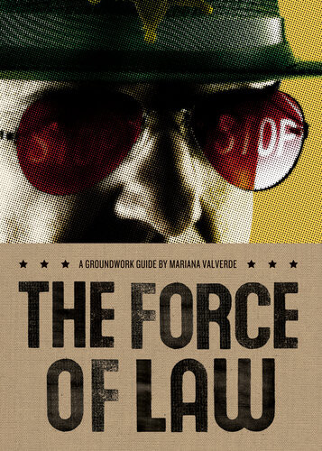 The Force Of Law A Groundwork Guide Mariana Valverde