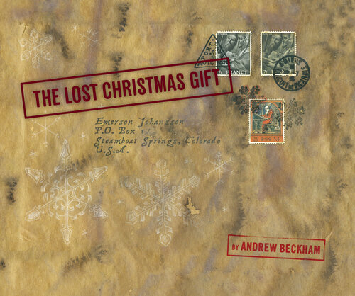 The Lost Christmas Gift Andrew Beckham