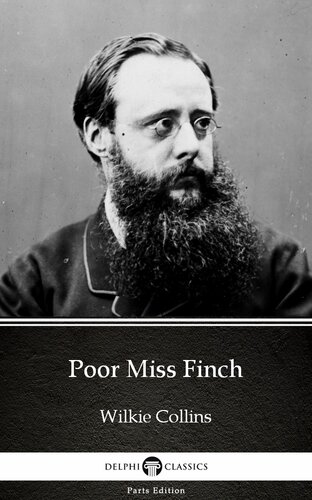 Poor Miss Finch By Wilkie Collinsdelphi Classics Illustrated Wilkie Collins