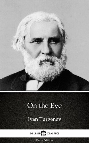 On The Eve By Ivan Turgenevdelphi Classics Illustrated Ivan Turgenev
