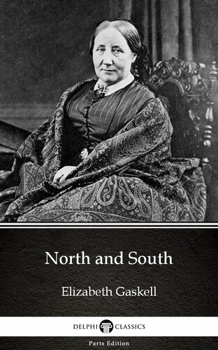 North And South By Elizabeth Gaskelldelphi Classics Illustrated Elizabeth Gaskell