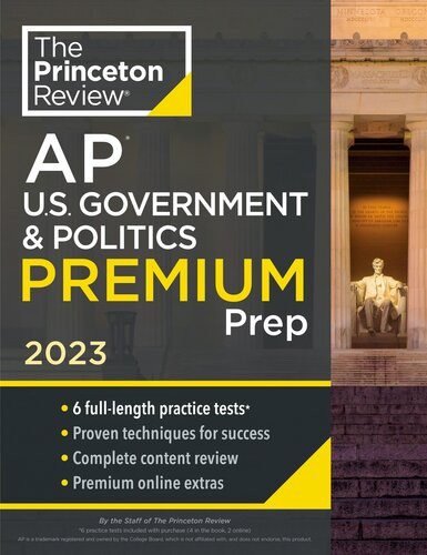 Princeton Review Ap Us Government Politics Premium Prep 2023 The Princeton Review