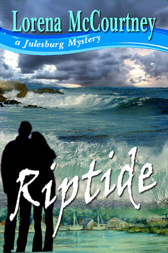 Riptide The Julesburg Mysteries 2 Lorena Mccourtney