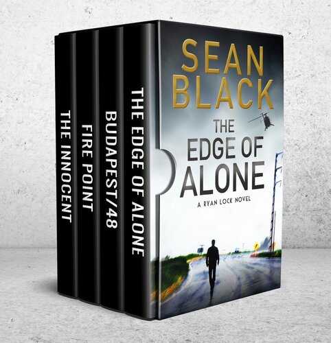 4 Ryan Lock Thrillers The Innocent Fire Point The Edge Of Alone Second Chance Sean Black