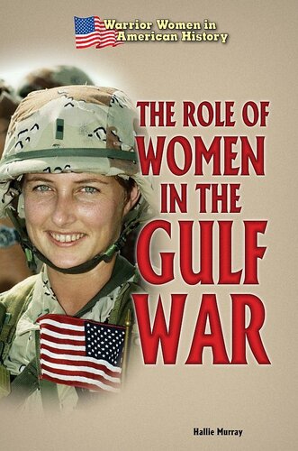 The Role Of Women In The Gulf War Hallie Murray