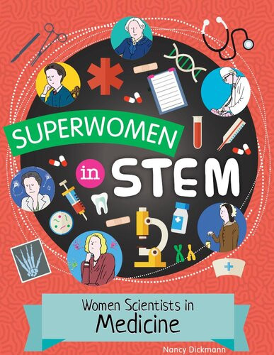 Women Scientists In Medicine Nancy Dickmann
