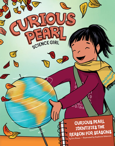 Curious Pearl Identifies The Reason For Seasons 4d An Augmented Reality Science Experience Eric Braun