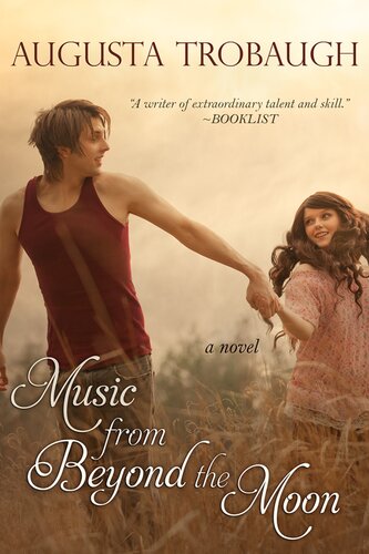 Music From Beyond The Moon Augusta Trobaugh