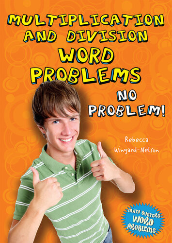 Multiplication And Division Word Problems No Problem Rebecca Wingardnelson