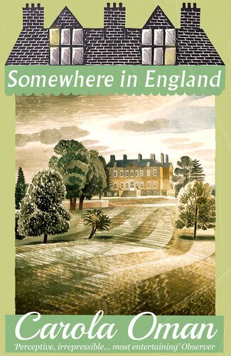 Somewhere In England Carola Oman Roy Strong