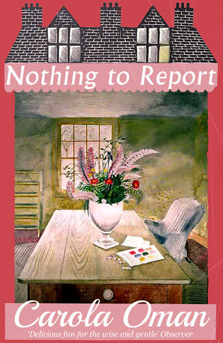 Nothing To Report Carola Oman