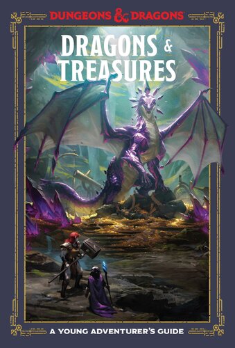 Dragons Treasures Dungeons Dragons A Young Adventurers Guide Jim Zub Stacy King Andrew Wheeler Official Dungeons Dragons Licensed