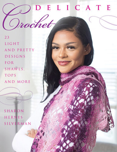 Delicate Crochet Sharon Hernes Silverman