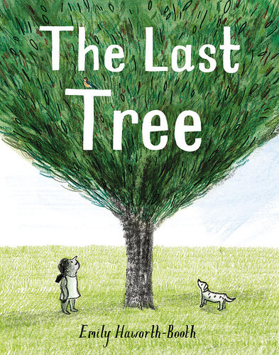 The Last Tree Emily Haworthbooth