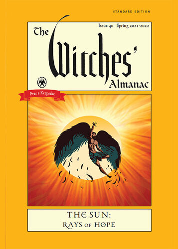 The Witches Almanac 20212022 Standard Edition The Sun Rays Of Hope Theitic
