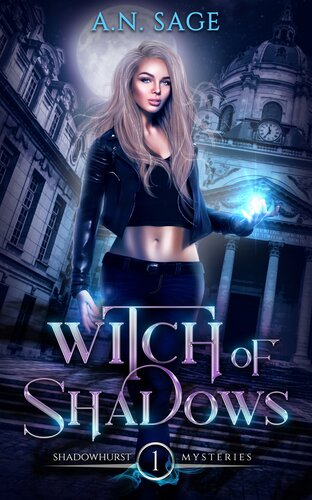 Witch Of Shadows Shadowhurst Mysteries Book 1 An Sage