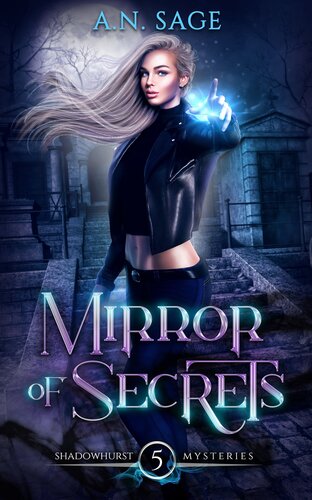Mirror Of Secrets Shadowhurst Mysteries Book 5 An Sage