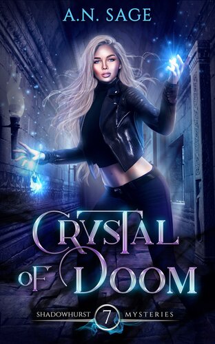 Crystal Of Doom Shadowhurst Mysteries Book 7 An Sage