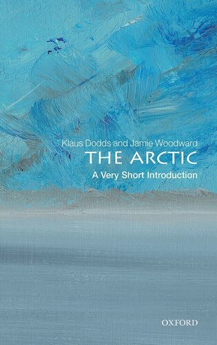 The Arctic A Very Short Introduction Klaus Dodds Jamie Woodward