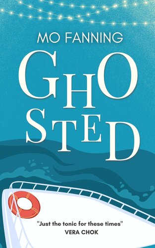 Ghosted A Holiday Romance To Warm Your Heart Mo Fanning