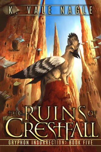 The Ruins Of Crestfall K Vale Nagle