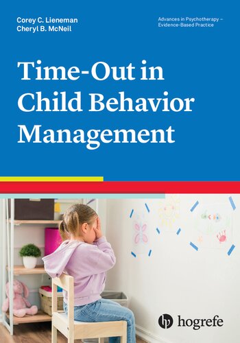 Timeout For Child Behavior Management Corey S Lieneman Cheryl B Mcneil