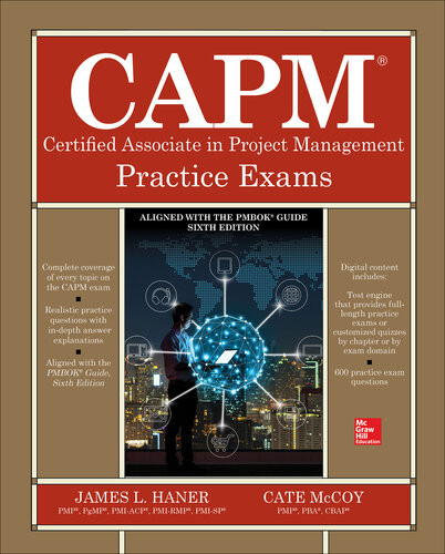 Capm Certified Associate In Project Management Practice Exams 1st Edition James L Haner Cate Mccoy