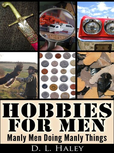 Hobbies For Men Dl Haley