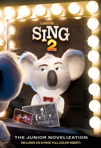 Sing 2 The Junior Novelization Illuminations Sing 2 David Lewman