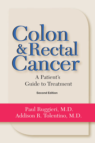 Colon Rectal Cancer 2nd Edition Paul Ruggieri Addison R Tolentino
