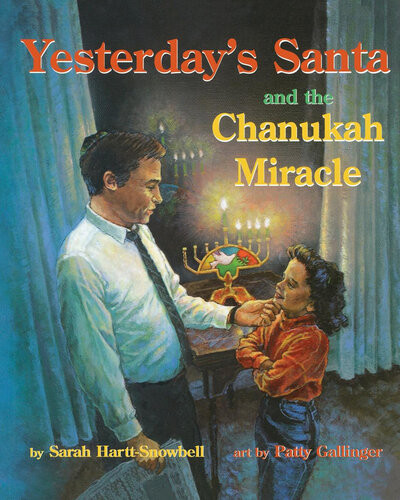Yesterdays Santa And The Chanukah Miracle Sarah Harttsnowbell